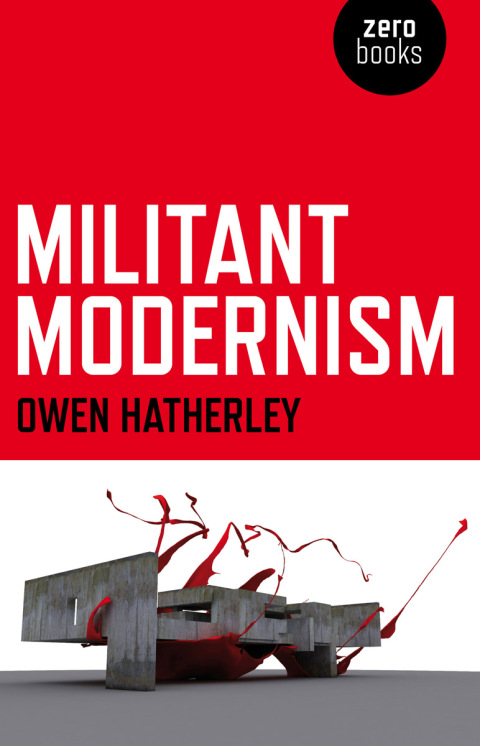 Militant Modernism 