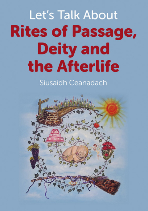 Cover image for book Let's Talk About Rites of Passage, Deity and the Afterlife