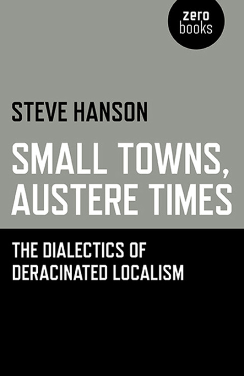 Cover image for book Small Towns, Austere Times