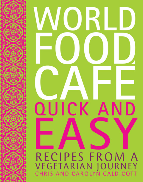 Cover image for book World Food Cafe: Quick and Easy