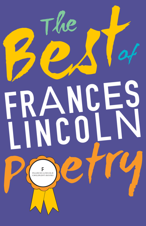 Cover image for book The Best of Frances Lincoln Poetry