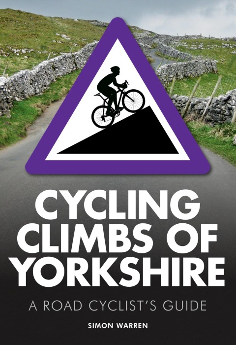 Cover image for book Cycling Climbs of Yorkshire
