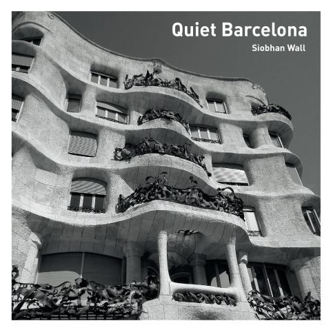 Cover image for book Quiet Barcelona