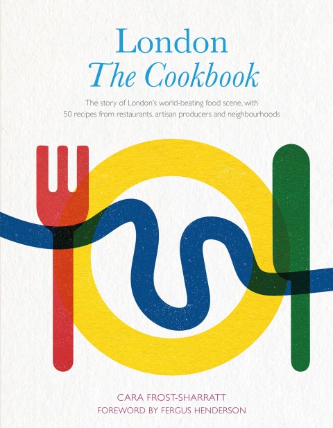 Cover image for book London: The Cookbook