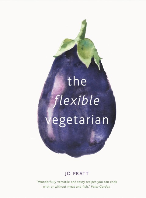Cover image for book The Flexible Vegetarian: Flexitarian recipes to cook with or without meat and fish