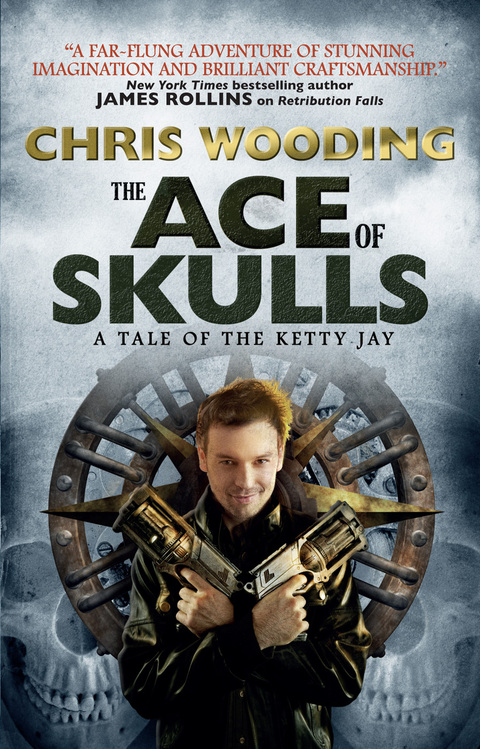 Cover image for book The Ace of Skulls: A Tale of the Ketty Jay