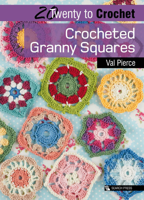 Cover image for book Twenty to Crochet: Crocheted Granny Squares