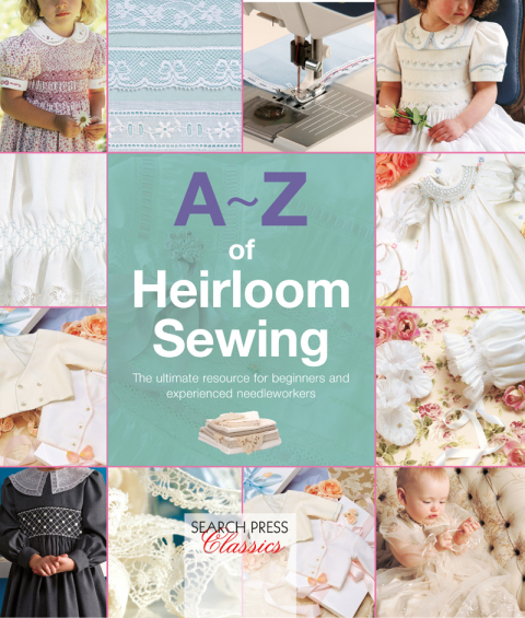 Cover image for book A-Z of Heirloom Sewing