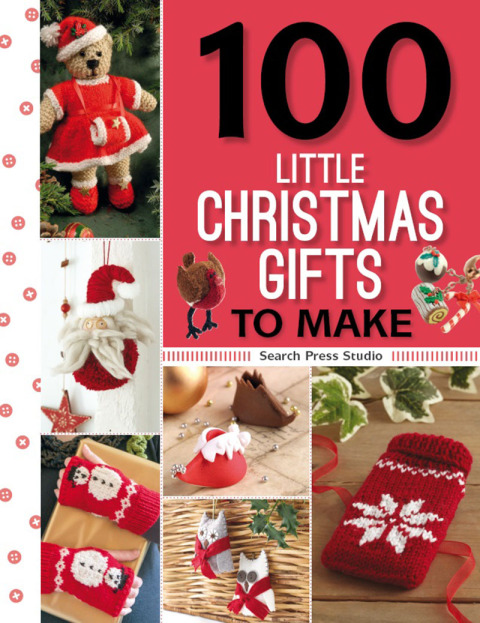 Cover image for book 100 Little Christmas Gifts to Make