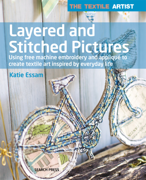 Cover image for book The Textile Artist: Layered and Stitched Pictures