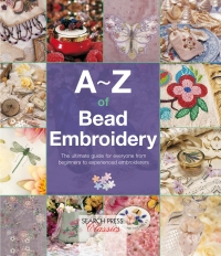 Cover image: A–Z of Bead Embroidery 9781781265314