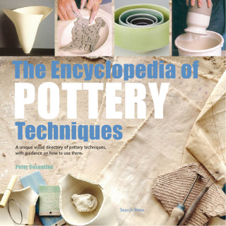The Encyclopedia of Pottery Techniques