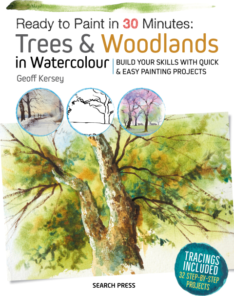 Cover image for book Ready to Paint in 30 Minutes: Trees & Woodlands in Watercolour