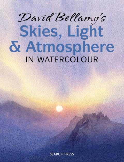 Cover image for book David Bellamy's Skies, Light and Atmosphere in Watercolour