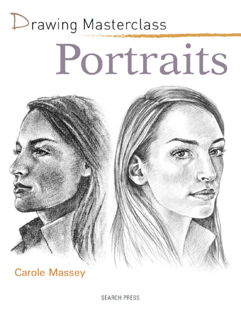 Cover image for book Drawing Masterclass: Portraits