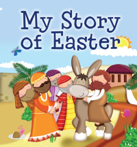 Cover image: My Story of Easter 9781859859933