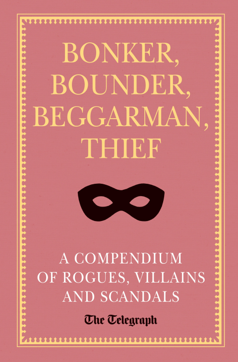 Cover image for book Bonker, Bounder, Beggarman, Thief