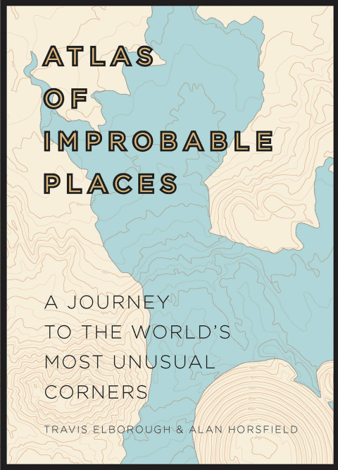 Cover image for book Atlas of Improbable Places