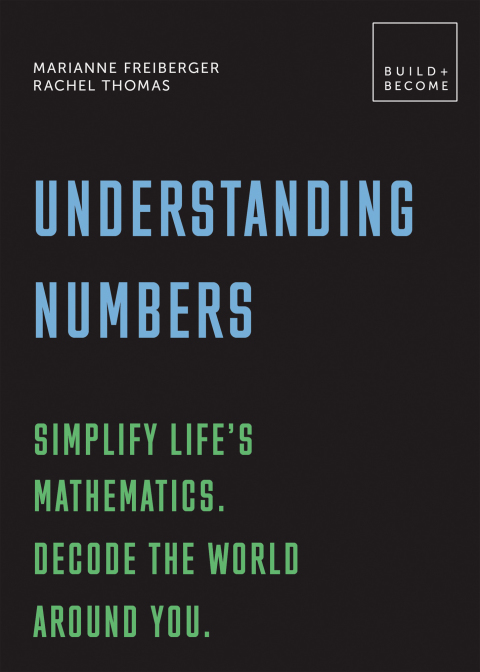 Cover image for book Understanding Numbers: Simplify life's mathematics. Decode the world around you.