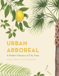 Cover image: Urban Arboreal 9781781317419