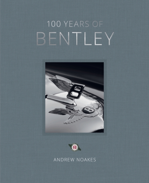 Cover image for book 100 Years of Bentley
