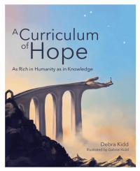 Cover image: A Curriculum of Hope 9781781353424