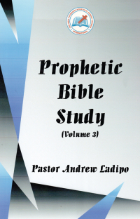 Cover image: Prophetic Bible Study - Volume 3 9781781489598