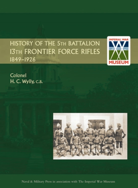Cover image for book History of the 5th Battalion 13th Frontier Force Rifles