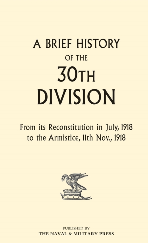 Cover image for book A Brief History of the 30th Division