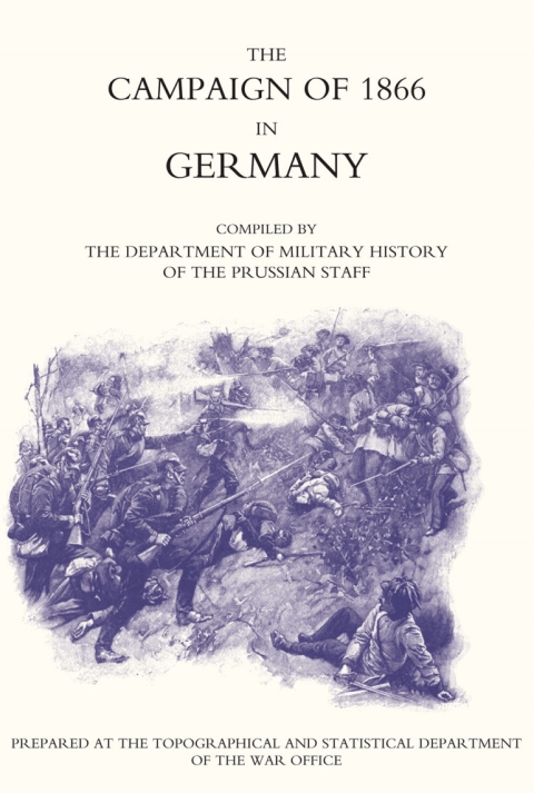 Cover image for book Campaign of 1866 in Germany - The Prussian Official History