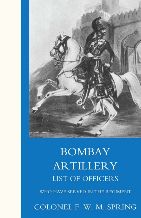 Cover image for book Bombay Artillery List of Officers