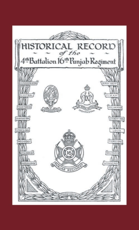 Cover image for book History of the 4th Battalion 16th Punjab Regiment