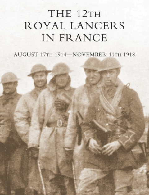 Cover image for book The 12th Royal Lancers in France