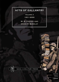 Cover image: Acts of Gallantry - Volume 3 1st edition 9781843421856