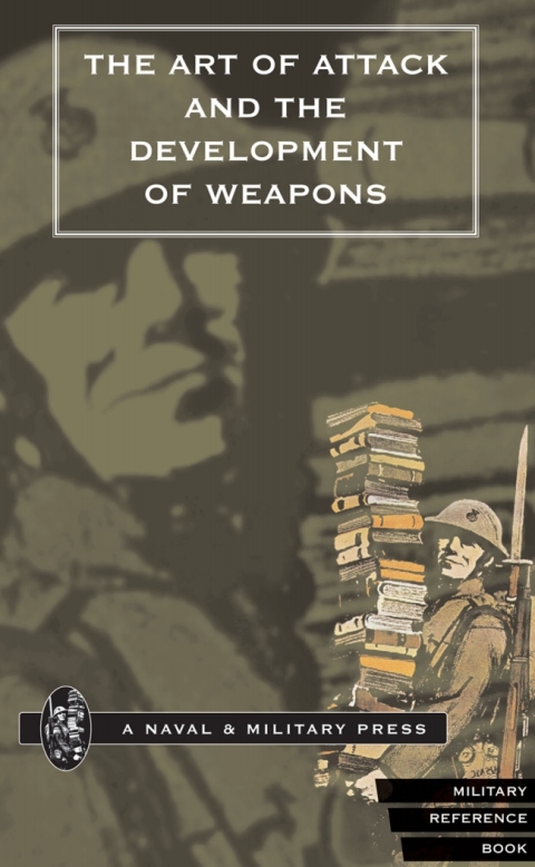 Cover image for book The Art of Attack and the Development of Weapons