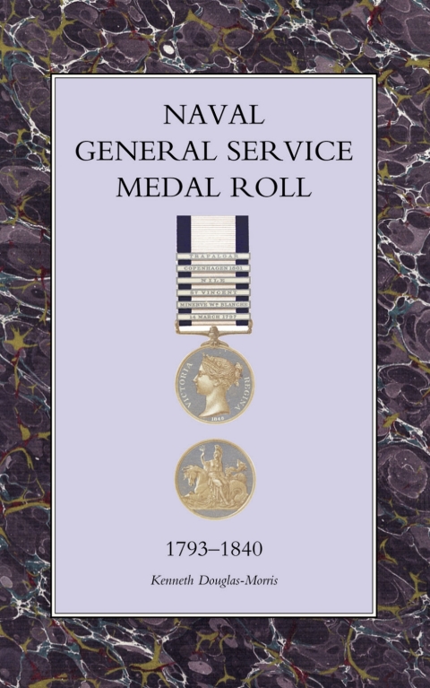 Cover image for book Naval General Service Medal Roll 1793-1840