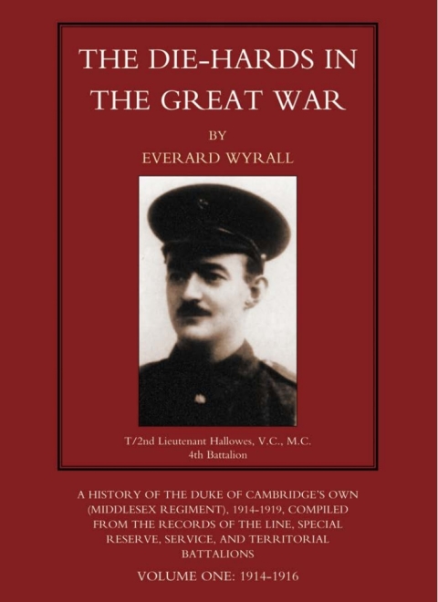 Cover image for book The Die-Hards in the Great War: Vol. 1