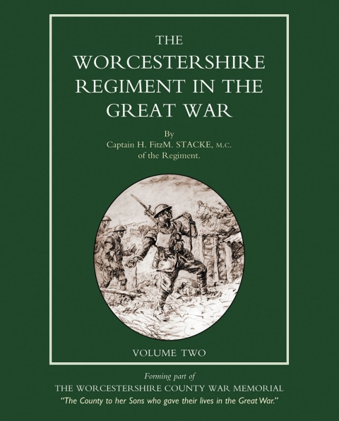 Cover image for book Worcestershire Regiment in the Great War Vol 2