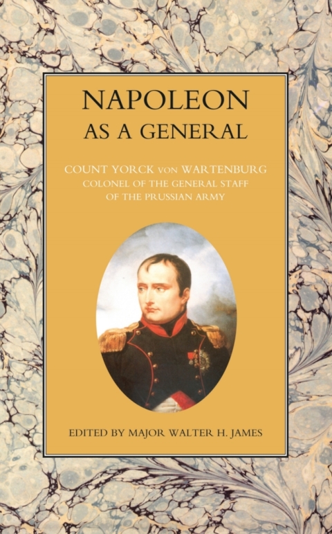 Cover image for book Napoleon as a General - Volume I