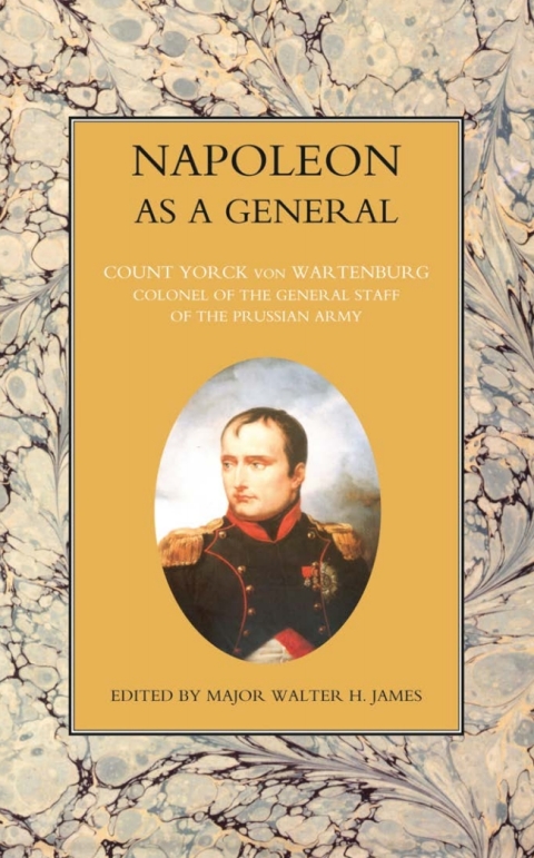 Cover image for book Napoleon as a General - Volume II