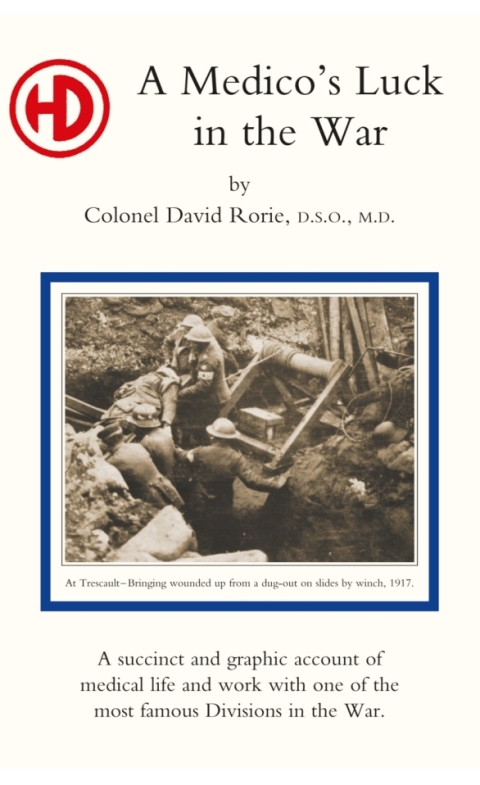 Cover image for book A Medico's Luck in the War