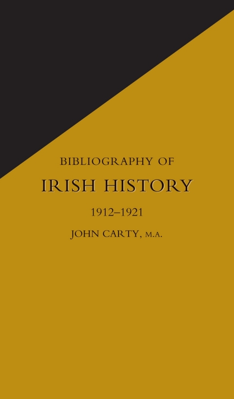 Cover image for book Bibliography of Irish History 1912-1921