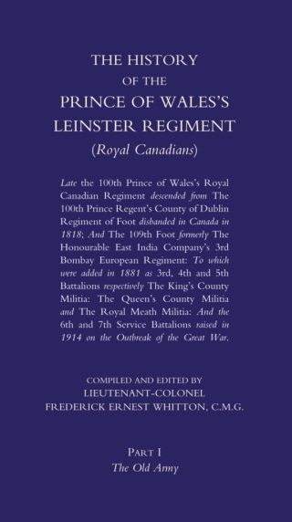 The History of the Prince of Wales's Leinster Regiment - Volume 1