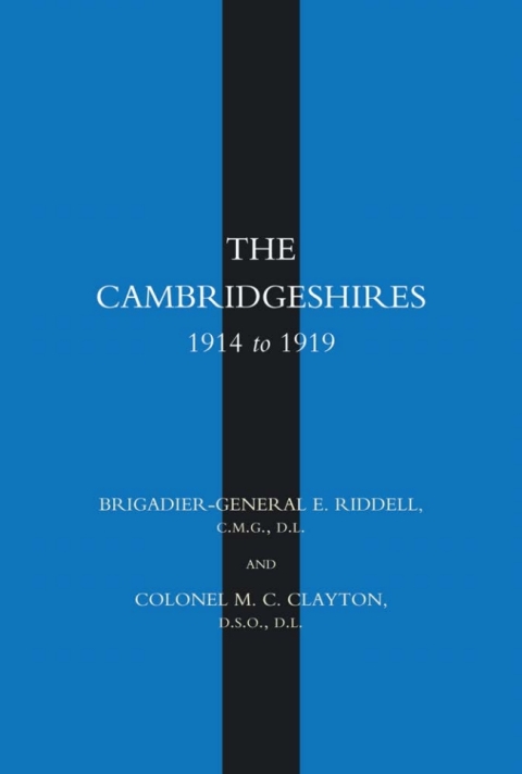 Cover image for book The Cambridgeshires 1914 to 1919