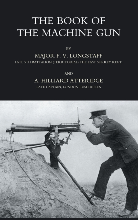 Cover image for book The Book of the Machine Gun 1917
