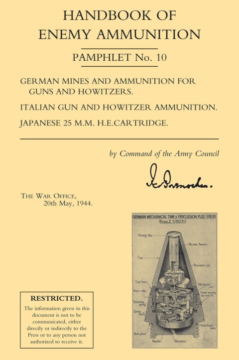 Cover image for book Handbook of Enemy Ammunition: German Mines and Ammunition, Italian and Japanese Ammunition