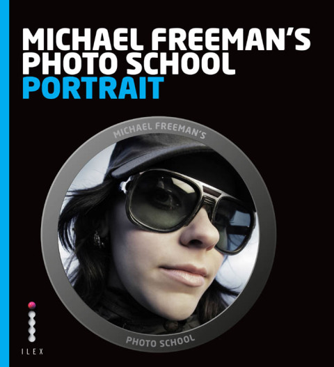Cover image for book Michael Freeman's Photo School: Portrait