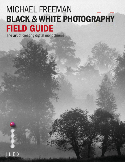 Cover image for book Black & White Photography Field Guide