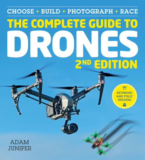 Cover image for book The Complete Guide to Drones Extended