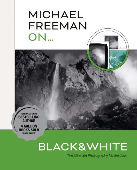 Cover image for book Michael Freeman On... Black & White